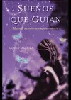 Sueños que Guían : Manual de Interpretación Onírica