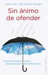 Sin Ánimo de Ofender