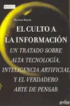 Culto a la Información, el