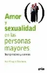 Amor y Sexualidad en las Personas Mayores