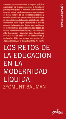 RETOS DE LA EDUCACIÓN EN LA MODERNIDAD LÍQUIDA, LOS