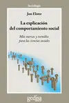 Explicación del Comportamiento Social, la