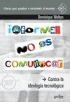 Informar no Es Comunicar