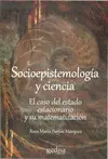 Socioepistemología y Ciencia