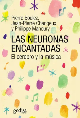 Neuronas Encantadas, las
