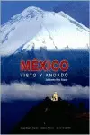 México Visto y Andado