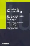 Mirada del Sociologo, la