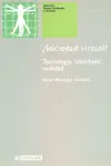 ¿Sociedad Virtual?