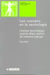 Cuerpos en la Tecnología, los