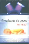 Traficante de Bebes, el