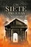 Siete Pruebas, las