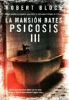 Psicosis Iii. La Mansion Bates