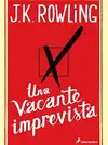 UNA VACANTE IMPREVISTA
