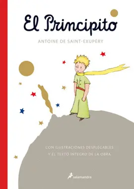 PRINCIPITO, EL (POP-UP, CON ILUSTRACIONES DESPLEGABLES Y EL TEXTO ÍNTEGRO DE LA OBRA) PRINCIPITO, EL (POP-UP, CON ILUSTRACIONES DESPLEGABLES Y EL TEXTO ÍNTEGRO DE LA OBRA)