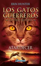 ATARDECER. LOS GATOS GUERREROS 6