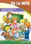 DA LA NOTA