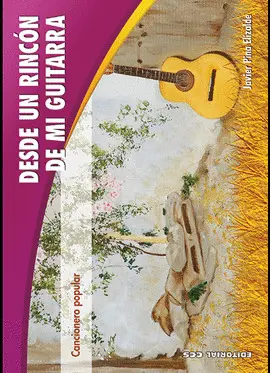 DESDE UN RINCÓN DE MI GUITARRA