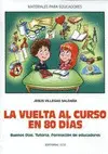 Vuelta Al Curso en 80 Días, la