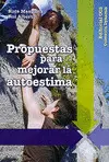 Propuestas para Mejorar la Autoestima