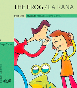 THE FROG / LA RANA