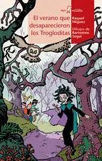 Verano que Desaparecieron los Trogloditas, el