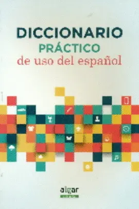 DICCIONARIO PRÁCTICO DE USO DEL ESPAÑOL
