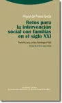Retos para la Intervención Social en las Familias del Siglo Xxi