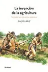 Invención de la Agricultura, la