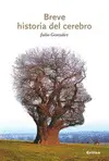 Breve Historia del Cerebro
