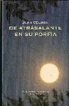 DE ATRÁSALANTE EN SU PORFÍA DE ATRÁSALANTE EN SU PORFÍA