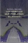 ÁRBOLES QUE POBLARÁN EL ÁRTICO, LOS
