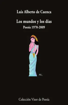 MUNDOS Y LOS DÍAS, LOS MUNDOS Y LOS DÍAS, LOS