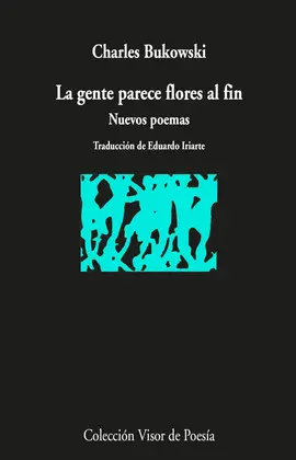 GENTE PARECE FLORES AL FIN, LA