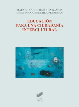EDUCACIÓN PARA UNA CIUDADANÍA INTERCULTURAL