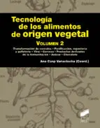 Tecnologia de los Alimentos de Origen Vegetal