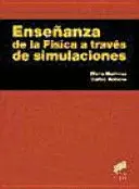ENSEÑANZA DE LA FÍSICA A TRAVÉS DE SIMULACIONES