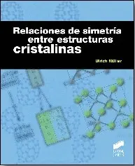 Relaciones de Simetria entre Estructuras Cristalinas