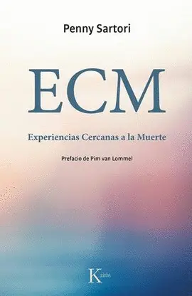 Ecm. Experiencias Cercanas a la Muerte