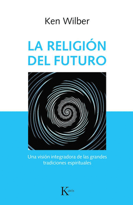 RELIGIÓN DEL FUTURO, LA