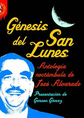 Génesis del San Lunes
