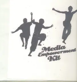 MEDIA EMPOWERMENT KIT