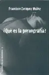 ¿Qué Es la Pornografía?