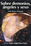 SOBRE DEMONIOS, ÁNGELES Y SEXO