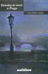 DICTADOS DE AMOR A PRAGA