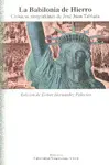 Babilonia de Hierro, la