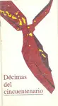 DECIMAS DEL CINCUENTENARIO