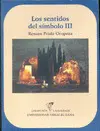 SENTIDOS DEL SÍMBOLO III, LOS