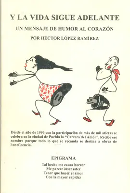Y LA VIDA SIGUE ADELANTE Y LA VIDA SIGUE ADELANTE