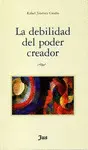 Debilidad del Poder Creador, la