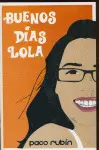 Buenos Días Lola